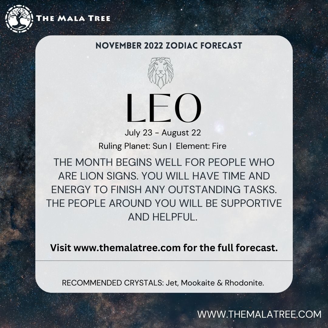 Leo November 2022 Forecast and gemstone recommendations.