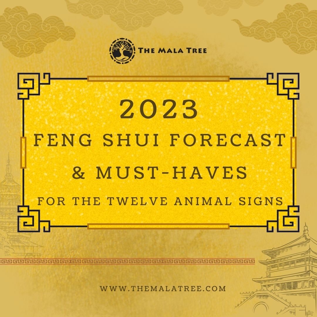 FENG SHUI FORECAST 2023 - The Mala Tree Crystal Shop - World of Feng Shui - Lillian Too - Best Crystal Shop Philippines